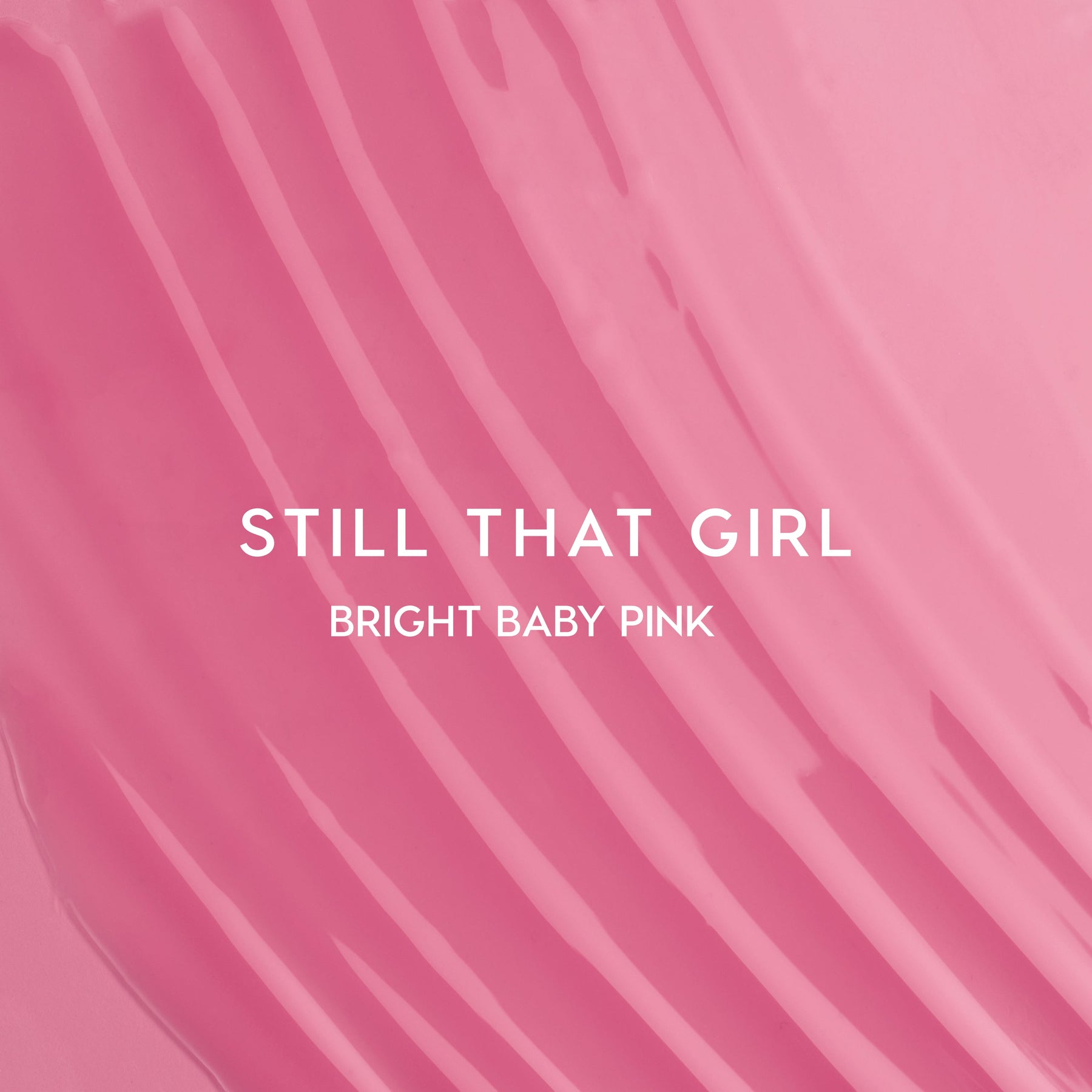 Still That Girl - Clean Comfort